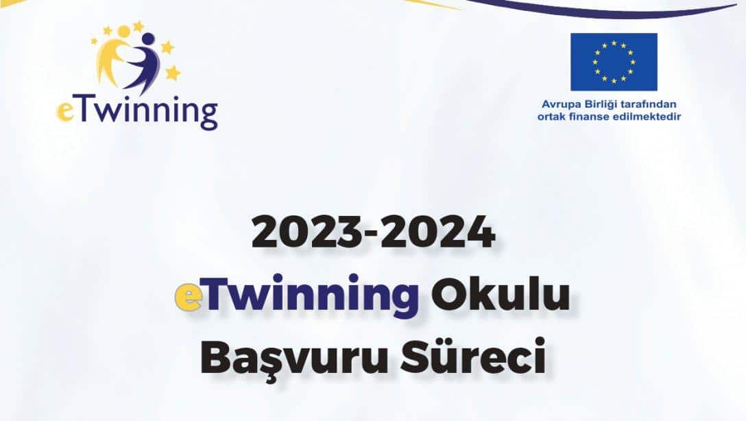 2023-2024 eTwinning Okulu Başvuru Süreci Bilgilendirme Toplantısı